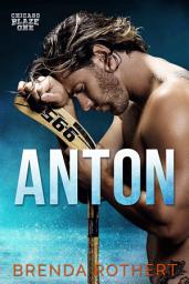 Icon image Anton: A Chicago Blaze Hockey Romance