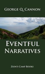 Icon image Eventful Narratives: The Faith-Promoting Series Book 13