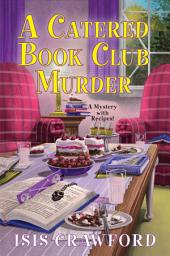 Icon image A Catered Book Club Murder