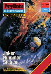 Icon image Perry Rhodan 1688: Joker Nummer Sieben: Perry Rhodan-Zyklus "Die Große Leere"