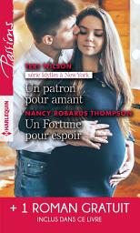 Icon image Un patron pour amant - Un Fortune pour espoir - Le sourire d'une enfant