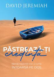 Icon image Pastreaza-ti credinta
