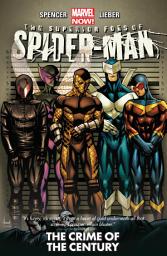 Icon image The Superior Foes of Spider-Man: The Crime Of The Century