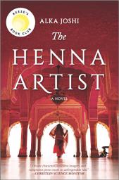 Icon image The Henna Artist: A Reese's Book Club Pick