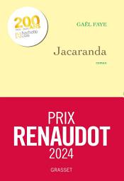 Icon image Jacaranda: Prix Renaudot 2024