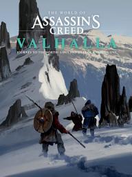 Icon image The World of Assassin's Creed Valhalla: Journey to the North--Logs and Files of a Hidden One