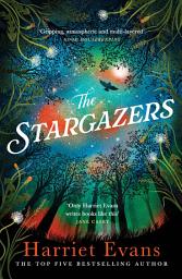 Icon image The Stargazers: A captivating, magical love story with a breathtaking twist