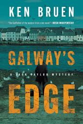 Icon image Galway's Edge: A Jack Taylor Novel