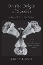 Icon image On the Origin of Species: A Facsimile of the First Edition