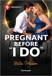 Icon image Pregnant Before "I Do"