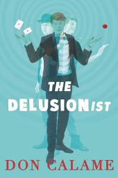 Icon image The Delusionist