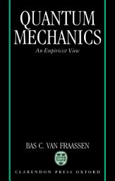 Icon image Quantum Mechanics: An Empiricist View