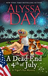 Icon image A DEAD END FOURTH OF JULY