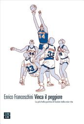 Icon image Vinca il peggiore