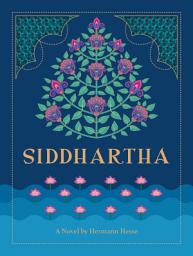 Icon image Siddhartha: A Novel by Hermann Hesse