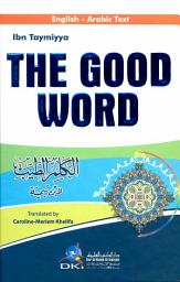 Icon image THE GOOD WORD [English-Arabic]: الكلم الطيب [إنكليزي/عربي]