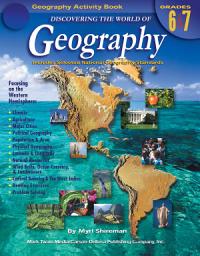Icon image Discovering the World of Geography, Grades 6 - 7: Includes Selected National Geography Standards