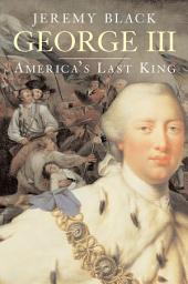 Icon image George III: America's Last King