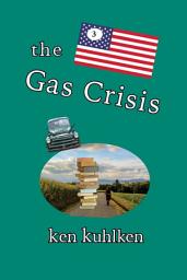 Icon image The Gas Crisis