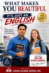 Icon image What Makes You Beautiful: It's Just An English