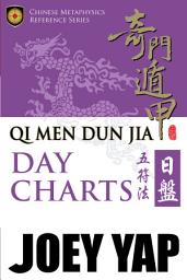Icon image Qi Men Dun Jia Day Charts : Five Charm Method