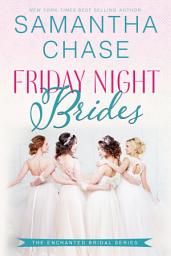 Icon image Friday Night Brides