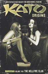 Icon image Kato Origins Vol. 2: The Hellfire Club