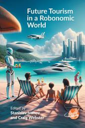 Icon image Future Tourism in a Robonomic World