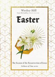 Icon image Easter: The Season of the Resurrection of Jesus