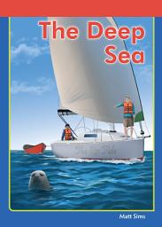 Icon image The Deep Sea: Sound Out Phonics