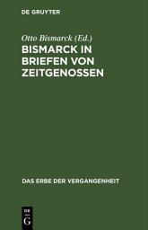 Icon image Bismarck in Briefen von Zeitgenossen