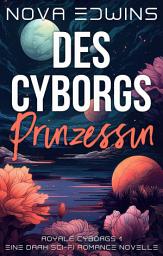 Icon image Des Cyborgs Prinzessin