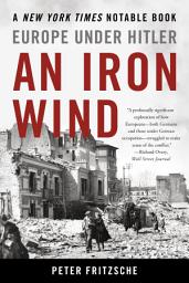 Icon image An Iron Wind: Europe Under Hitler