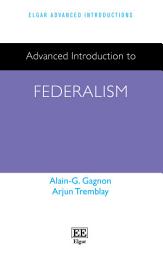 Icon image Advanced Introduction to Federalism