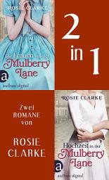 Icon image Die Frauen aus der Mulberry Lane & Hochzeit in der Mulberry Lane: Ausgabe 2