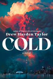 Icon image Cold: A Novel