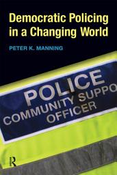 Icon image Democratic Policing in a Changing World