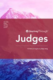 Icon image Journey Through Judges: 50 Biblical Insights by Gary Inrig
