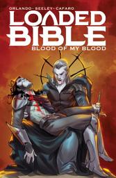 Icon image Loaded Bible: Blood Of My Blood