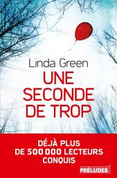 Icon image Une seconde de trop