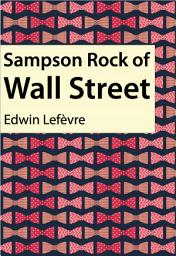 Icon image Sampson Rock of Wall Street