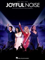 Icon image Joyful Noise Songbook: Music from the Motion Picture Soundtrack