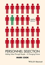 Icon image Personnel Selection: Adding Value Through People - A Changing Picture, Edition 6