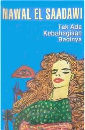 Icon image Tak Ada Kebahagiaan Baginya