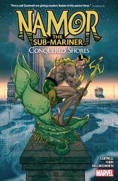 Icon image Namor The Sub-Mariner: Conquered Shores