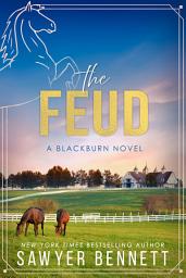 Icon image The Feud: A Blackburn Novel