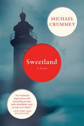 Icon image Sweetland: A Novel