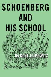Icon image Schoenberg and His School