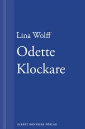 Icon image Odette Klockare: En novell ur Många människor dör som du