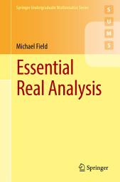 Icon image Essential Real Analysis